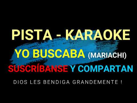 KARAOKE - PISTA   (YO BUSCABA)