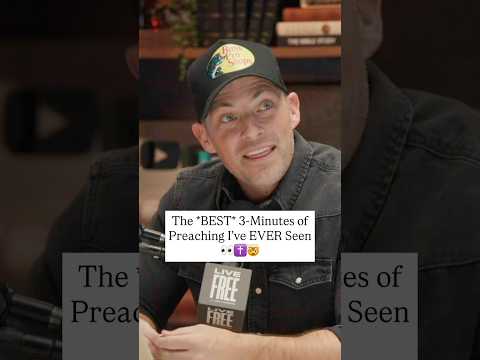 The *BEST* 3 minutes of preaching I have EVER seen