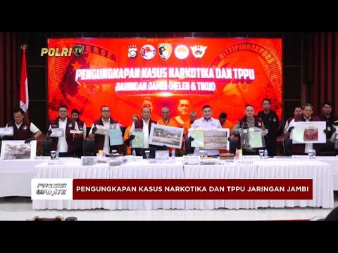 PRESISI UPDATE : LIVE - PENGUNGKAPAN KASUS NARKOTIKA DAN TPPU JARINGAN JAMBI 16/10/2024
