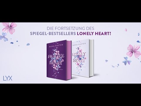 Offizieller Buchtrailer zu "Fragile Heart" von Mona Kasten