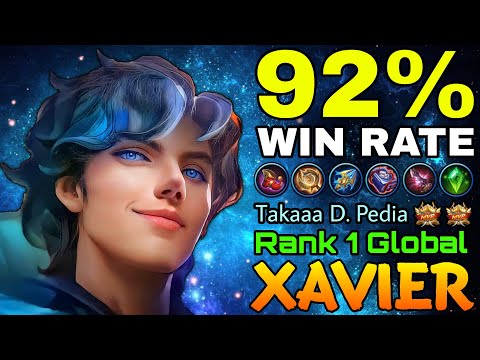 Xavier 92% Win Rate Build! - Top 1 Global Xavier by Takaaa D. Pedia - Mobile Legends