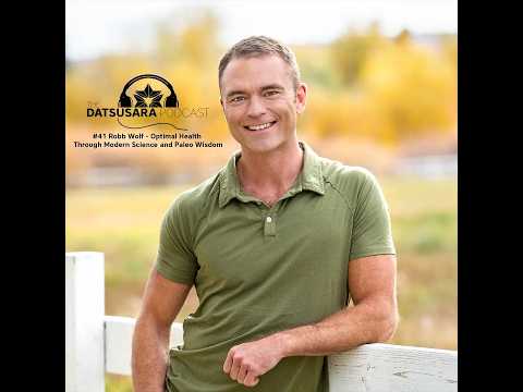 #41 Robb Wolf - Optimal Health Through Modern Science & Paleo Wisdom