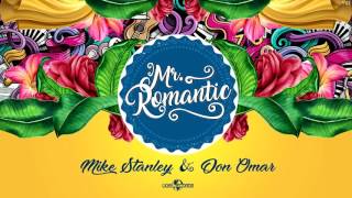 Don Omar & Mike Stanley Mr Romantic