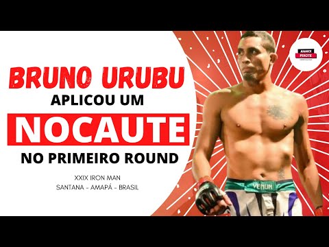 [NOCAUTE] Bruno Urubu DETONA Adonira Araújo, no PRIMEIRO ROUND - XXIX IRON MAN VALE TUDO