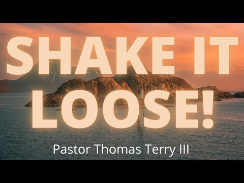 The Lord of Hosts Will Shake it Loose