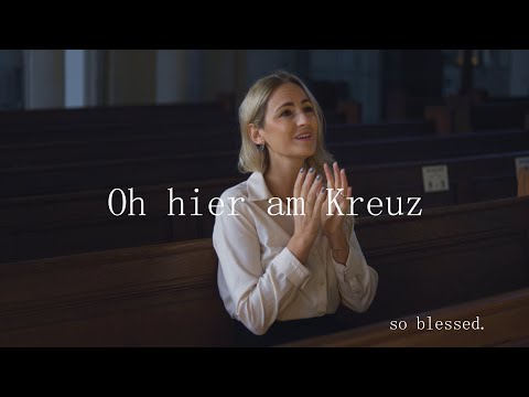 Oh hier am Kreuz - so blessed.