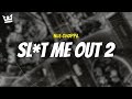 Nle Choppa SL T ME OUT 2 LYRICS