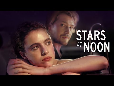 Trailer-Vorschau: Stars at Noon