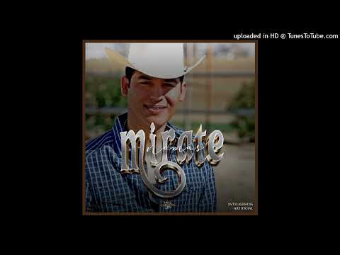 Ariel Camacho - Mírate Nomás