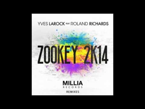 Yves Larock feat Roland Richards - Zookey 2k14 (Arena mix)