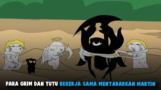 Download lagu PARA GRIM DAN TUTU BEKERJA SAMA MENYADARKAN MARTIN mp3