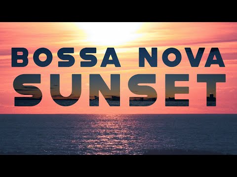 SUNSET - Reggae & Bossa Nova 2025