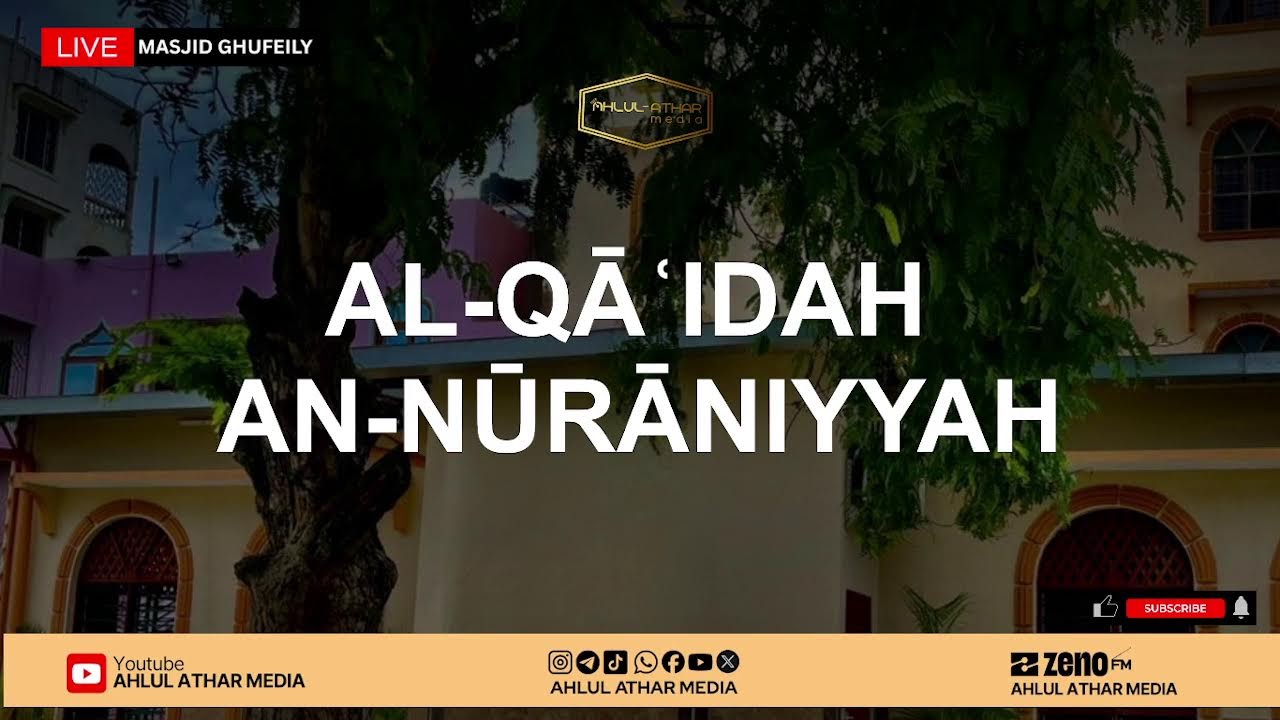 LIVE AL-QĀʿIDAH AN-NŪRĀNIYYAH MASJID GHUFEILY MOMBASA KENYA