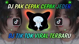 Download lagu DJ PAK CEPAK CEPAK JEDER x SET FIRE TO THE RAIN REMIX TIKTOK VIRAL TERBARU 2021 mp3