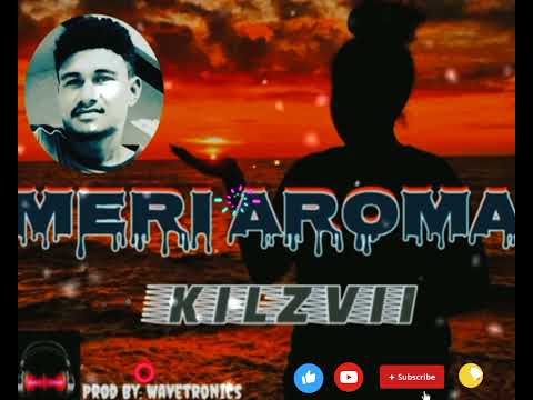 Kilzvii-Meri Aroma