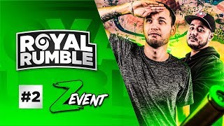 LE ROYAL RUMBLE ZEVENT : C EST LE BORDEL Saison 4 - Episode 2 