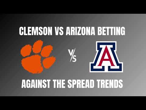 Clemson vs Arizona Betting Trends   Against the Spread
