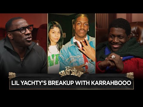 Lil Yachty's Breakup With Karrahbooo & Her Leaving The Concrete Boys | CLUB SHAY SHAY