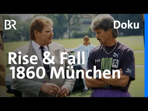 Rise & Fall of 1860 München: Griff nach den Sternen in den 90er Jahren | Fußball | Doku-Serie | BR