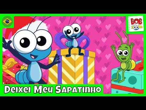 Deixei Meu Sapatinho | Bob Zoom | Vídeo Infantil Musical Oficial @BobZoom