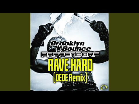 Rave Hard (DEDE Extended Remix)