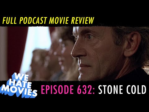 We Hate Movies - Stone Cold with Josh Lewis of Sleazoids (Comedy Podcast Movie Review)