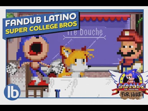 SONIC FOR HIRE: S9E2 - Hermanos De Colegio/ Fandub Latino
