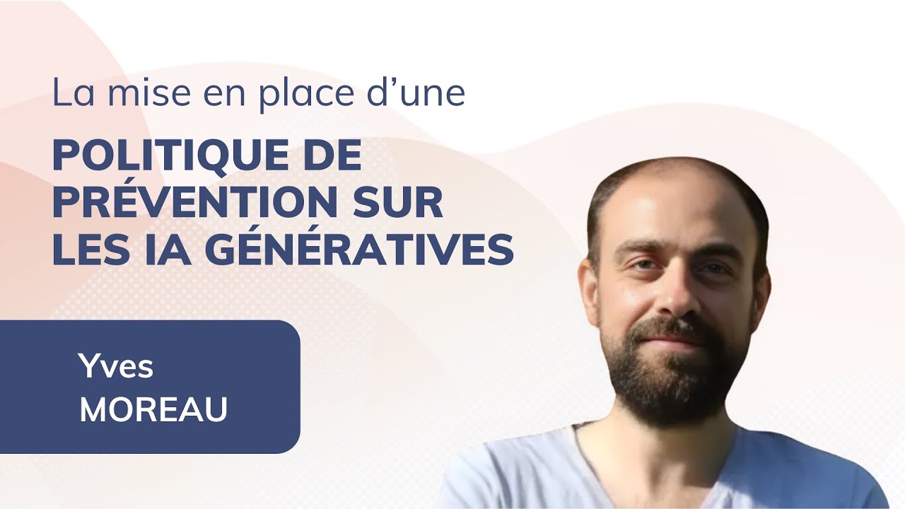 [Replay Conférence] Prévention des IA génératives : retours d’expérience