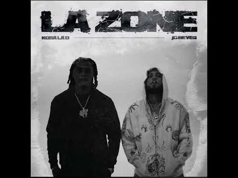 Koba LaD - LA ZONE (Feat. JC Reyes)