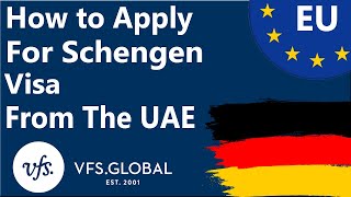 How to apply for schengen visa in Dubai UAE using VFS Globe | Germany as an example