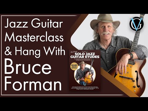 Bruce Forman Jazz Masterclass And Hang!