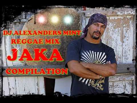 DJ ALEXANDERS MINT REGGAE MIX JAKA COMPILATION 2015