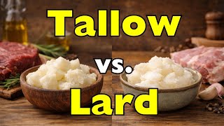 Tallow Vs. Lard: What's the Real Difference? [ID2101]