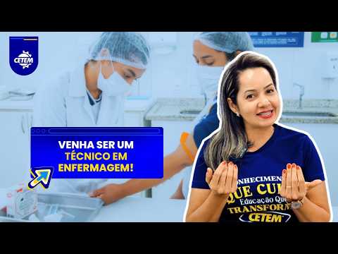 Por que fazer um curso técnico de Enfermagem?