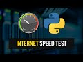 Internet Speed Test with Python