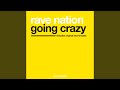 Rave Nation - Going Crazy (Original Mix)