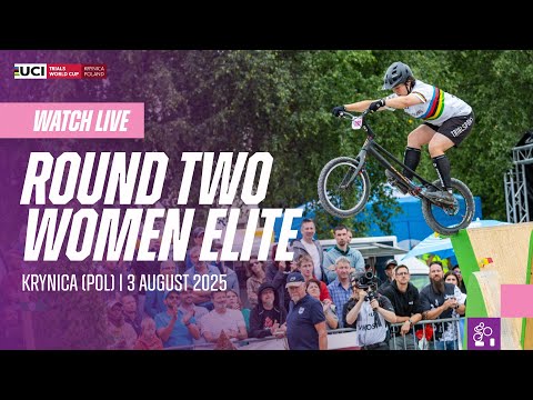 LIVE - Round Two: Women Elite Final | 2025 UCI Trials World Cup