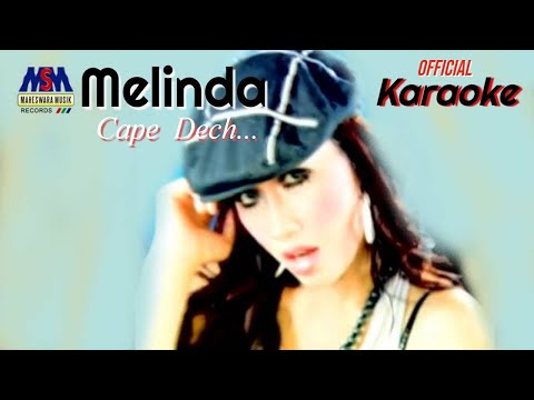 (REMIX) Melinda - Cape Dech (Official Karaoke)