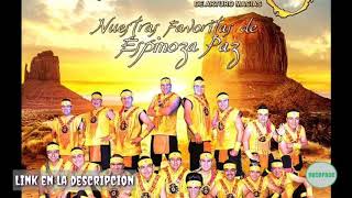 Banda Cuisillos | Nuestras favoritas de Espinoza paz •Album•