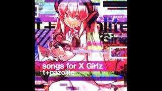 t+pazolite Feat リズナ - Distorted Lovesong (Full length)