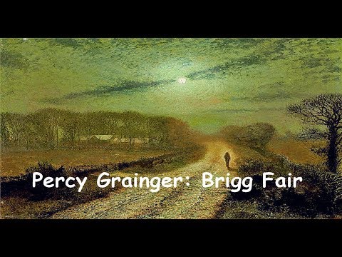 Percy Grainger:  Brigg Fair - Julian Lloyd Webber