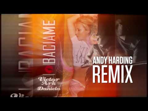 Victor Ark & Daniela - Bacia Me (Andy Harding Remix)