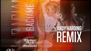 Victor Ark & Daniela - Bacia Me (Andy Harding Remix)
