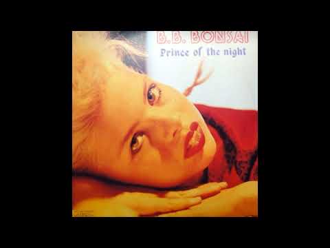 B.B. Bonsai  - Prince Of The Night // Italo Disco 1985