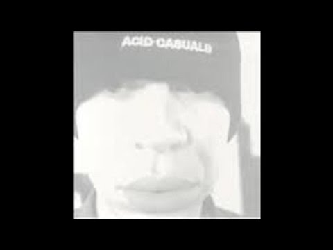 Acid Casuals - Raymondo