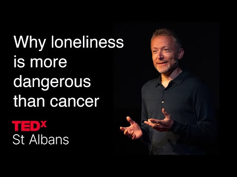 The dangers of loneliness| Richard Pile | TEDxSt Albans