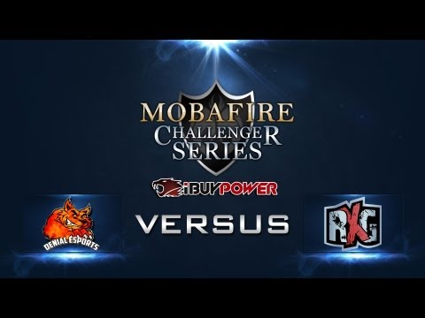 Mobafire Challenger Series W1D1 DENIAL ESPORTS vs REALITY CHECK GAMING