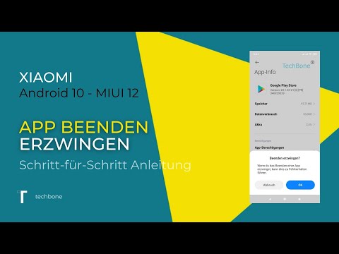 App beenden erzwingen - Xiaomi [Android 10 - MIUI 12]
