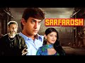 Sarfarosh 1999 Action Thriller Movie 4K Aamir Khan Sonali Bendre Naseerudin Shah Full Movie
