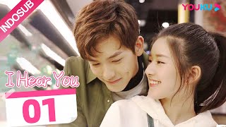 Download lagu [INDO SUB] I Hear You  EP01 | Zhao Lusi/Wang Yilun/Dai Zhuoning | YOUKU mp3